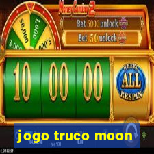 jogo truco moon